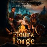 Flour Forge, Herman Steuernagel