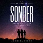 Sonder, Akshita Singh