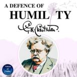 A Defence of Humility, G. K. Chesterton