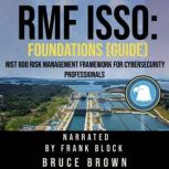 RMF ISSO Foundations Guide, Brown Brown