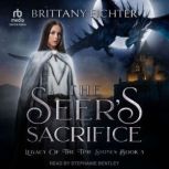 The Seers Sacrifice, Brittany Fichter
