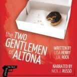 The Two Gentlemen of Altona, Lisa Henry