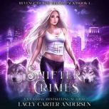 Shifter Crimes, Lacey Carter Andersen