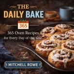 The Daily Bake, Mitchell Rowe
