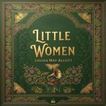 Little Women Masterpiece Library Edi..., Louisa May Alcott