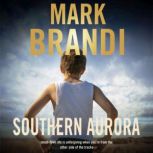 Southern Aurora, Mark Brandi