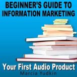 Beginners Guide to Information Marke..., Marcia Yudkin