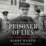 Prisoner of Lies, Barry Werth