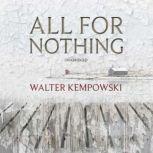All for Nothing, Walter Kempowski
