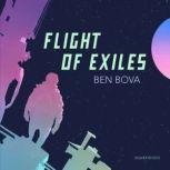 Flight of Exiles, Ben Bova