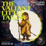 The Valiant Little Tailor Story Time..., Brothers Grimm