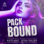 Pack Bound, Kate King