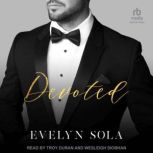 Devoted, Evelyn Sola