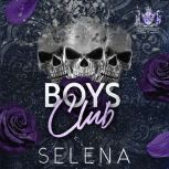Boys Club, Selena