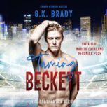 Taming Beckett, G.K. Brady