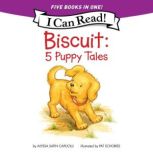 Biscuit 5 Puppy Tales, Alyssa Satin Capucilli