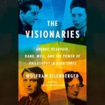 The Visionaries, Wolfram Eilenberger