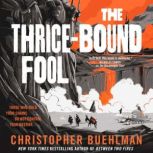 The ThriceBound Fool, Christopher Buehlman
