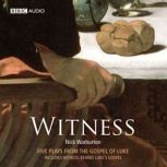 Witness, Nick Warburton