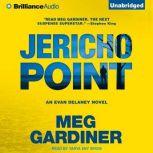 Jericho Point, Meg Gardiner