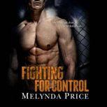 Fighting for Control, Melynda Price