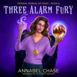 Three Alarm Fury, Annabel Chase