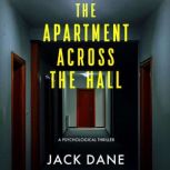 The Apartment Across the Hall, Jack Dane