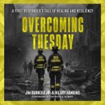 Overcoming Tuesday, Jim Burneka Jr.