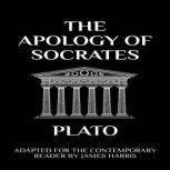 The Apology of Socrates, James Harris