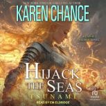 Hijack the Seas, Karen Chance