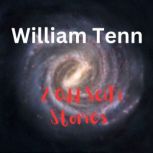 2 Odd SciFi Stories by William Tenn, William Tenn