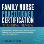 FNP Certification, Celeste Fiore