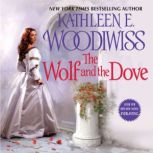The Wolf and the Dove, Kathleen E. Woodiwiss