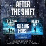 After the Shift The Complete Series, Grace Hamilton