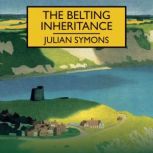 The Belting Inheritance, Julian Symons