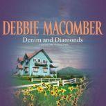 Denim and Diamonds A Selection from ..., Debbie Macomber