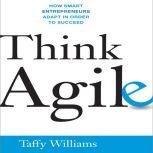 Think Agile, Taffy Williams