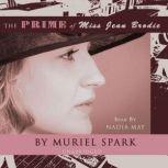 The Prime of Miss Jean Brodie, Muriel Spark