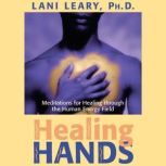 Healing Hands, Lani Leary