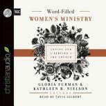 WordFilled Womens Ministry, Tavia Gilbert