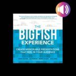 The Big Fish Experience Create Memor..., Luke Jones