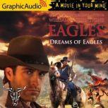 Dreams of Eagles, William W. Johnstone