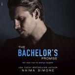 Bachelor's Promise, The, Naima Simone
