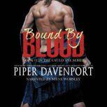 Bound by Blood, Piper Davenport
