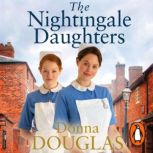The Nightingale Daughters, Donna Douglas