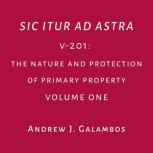 Sic Itur Ad Astra, Andrew J. Galambos