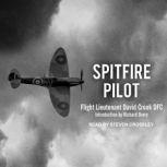 Spitfire Pilot, Richard Overy