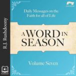 A Word in Season, Vol. 7, R. J. Rushdoony