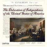The Declaration of Independence of th..., Founding Fathers of the United States