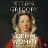 Normal Women, Philippa Gregory